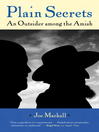 Plain Secrets (eBook): An Outsider among the Amish